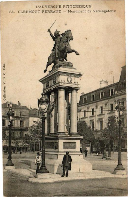 Carte postale ancienne L'Auvergne Pittoresque-Clermont-Ferrand - Monument de Vercingetorix à Clermont-Ferrand