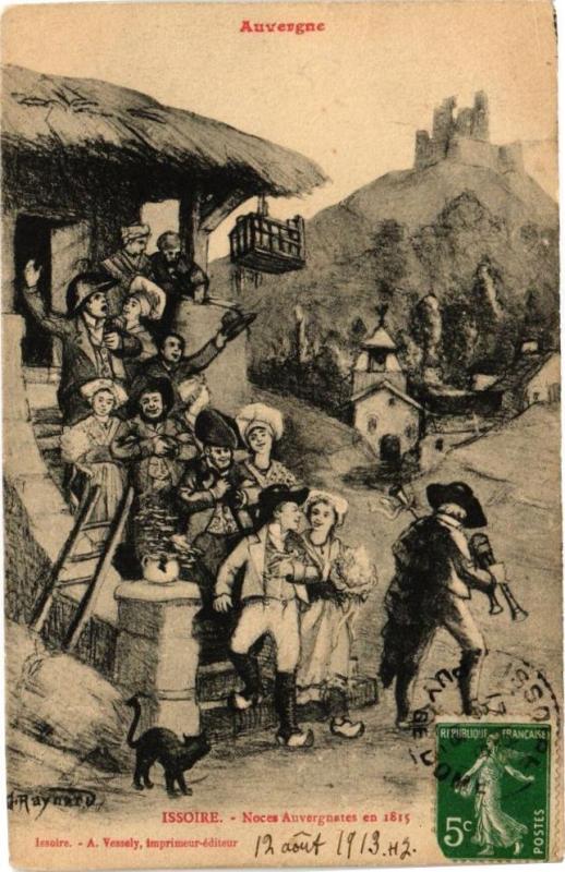 Carte postale ancienne Auvergne-Issoire-Noces Auvergnates en 1815 à Issoire
