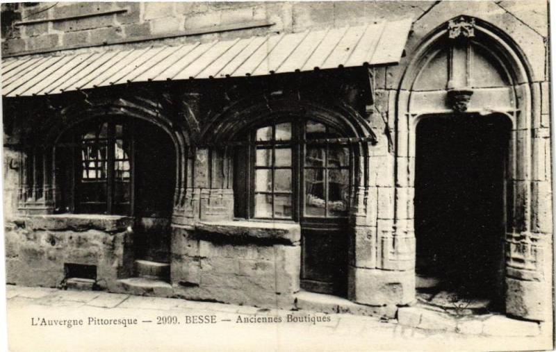 Carte postale ancienne Besse - Anciennes Boutiques