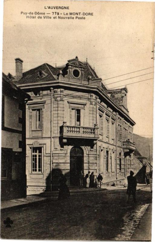 Carte postale ancienne Le Mont-Dore - Hotel de Ville et Nouvelle Poste à Mont-Dore