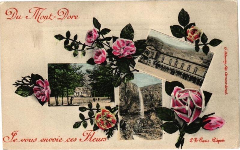 Carte postale ancienne Du Mont-Dore - Je vous envoie ces Fleurs à Mont-Dore