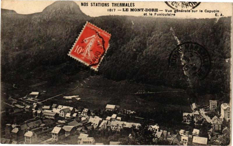 Carte postale ancienne Nos Stations THERMales - Le Mont-Dore - Vue générale sur le Capucin à Mont-Dore