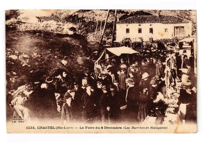 Carte postale ancienne Chastel - La foire du 8decembre à Chastel