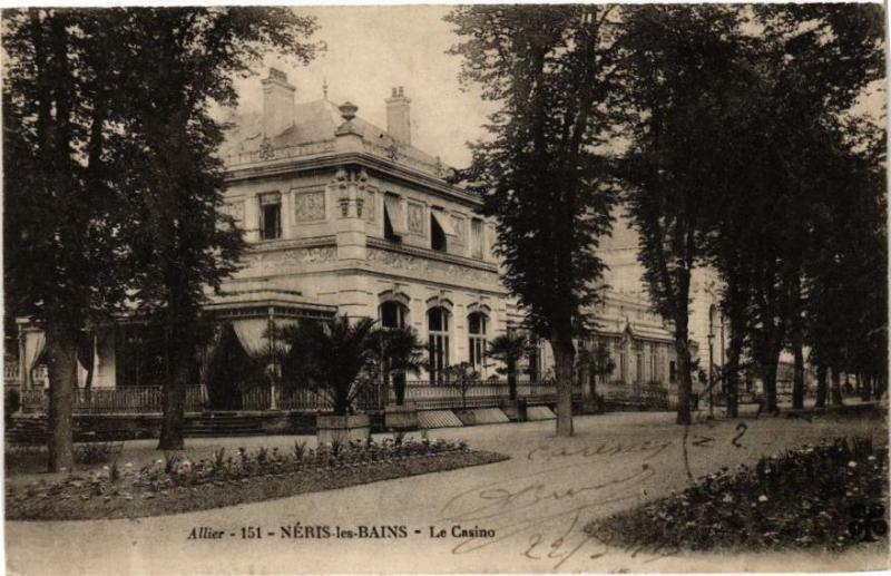 Carte postale ancienne Neris-les-Bains - Le Casino à Néris-les-Bains