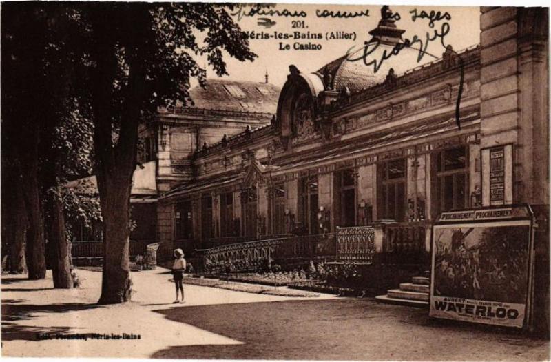 Carte postale ancienne Neris-les-Bains - Le Casino à Néris-les-Bains