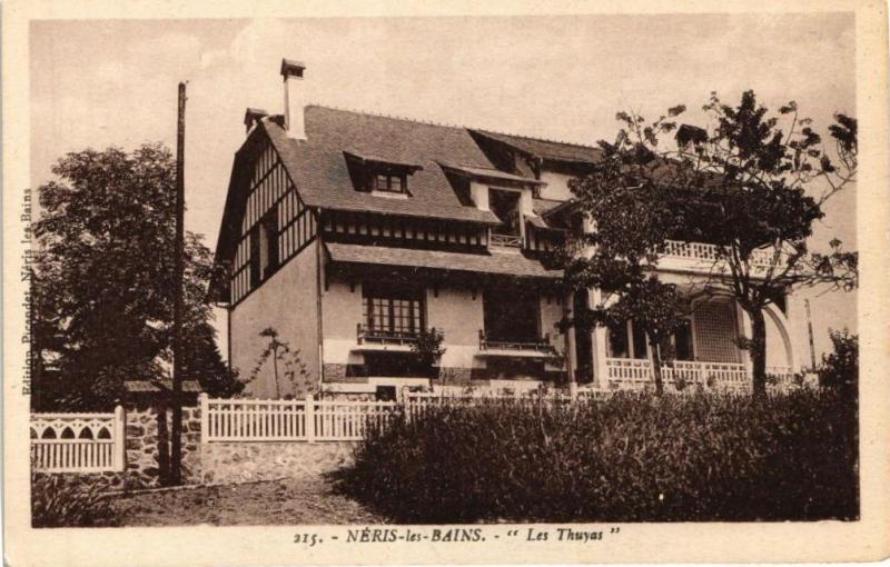 Carte postale ancienne Neris-les-Bains - Les Thuyas à Néris-les-Bains