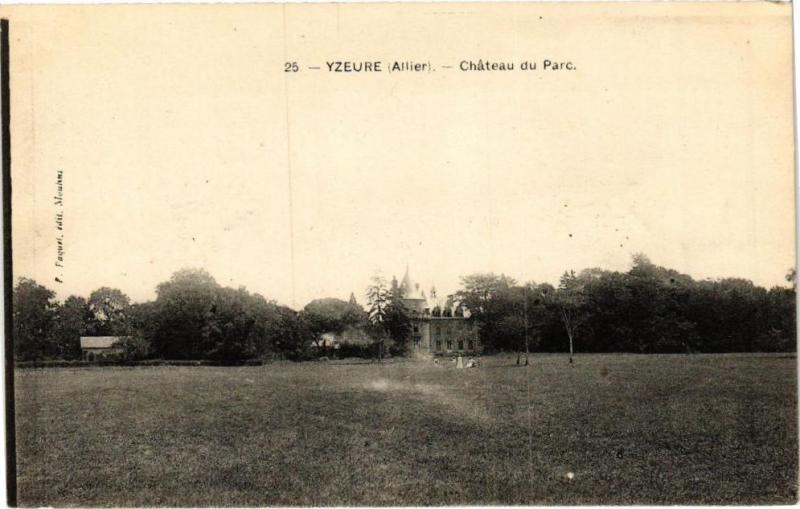 Carte postale ancienne Yzeure - Chateau du Parc à Yzeure