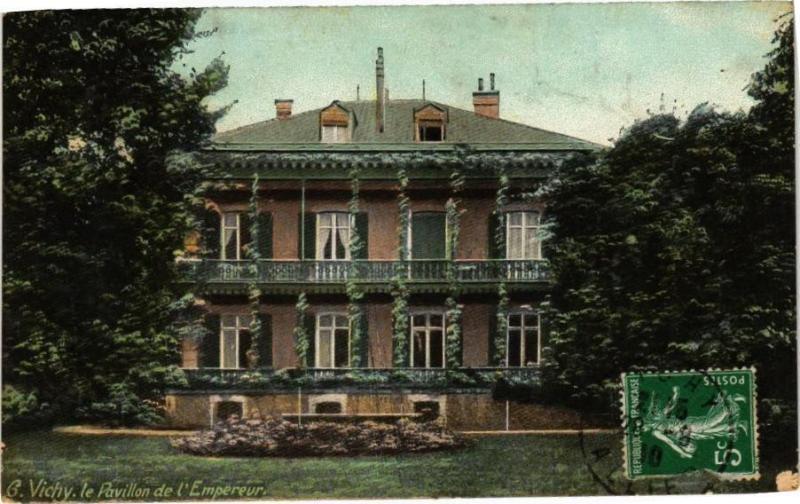 Carte postale ancienne Ed. Aqua 6 Vichy Le Pavillon de l'Empereur à Vichy
