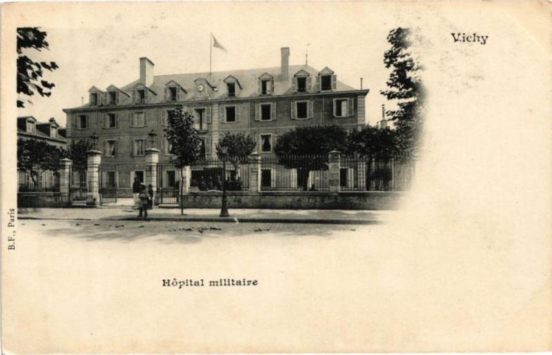 Carte postale ancienne Vichy - Hopital militaire à Vichy