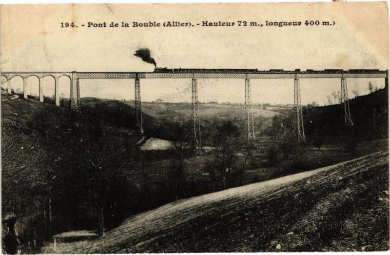 Carte postale ancienne Pont de la Bouble - Hauteur 72 m longueur 400 m