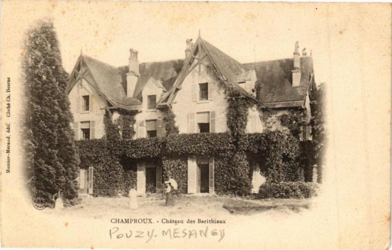 Carte postale ancienne Champroux-Chateau des Barithiaux