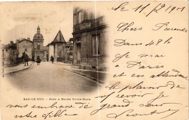 Carte postale ancienne Bar le Duc-Pont & Eglise Notre Dame à Bar-le-Duc