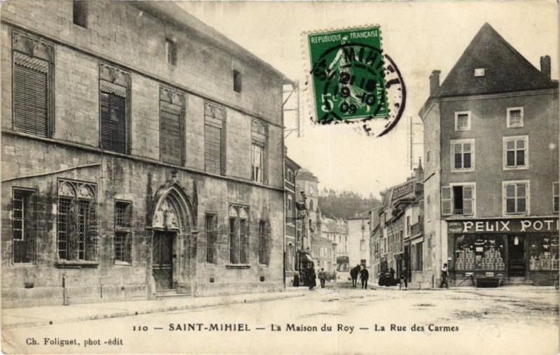 Carte postale ancienne Saint-Mihiel - La Maison du Roy à Saint-Mihiel