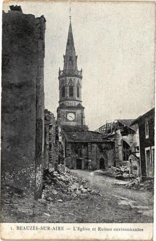 Carte postale ancienne Beauzée sur Aire-L'Eglise et Ruines environnantes