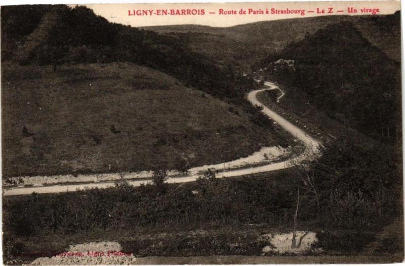 Carte postale ancienne Ligny en Barrois-Route de Paris á Strasbourg à Ligny-en-Barrois