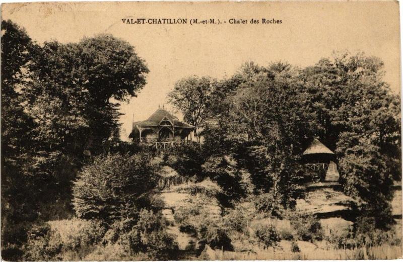 Carte postale ancienne Val et Chatillon-Chalet des Roches