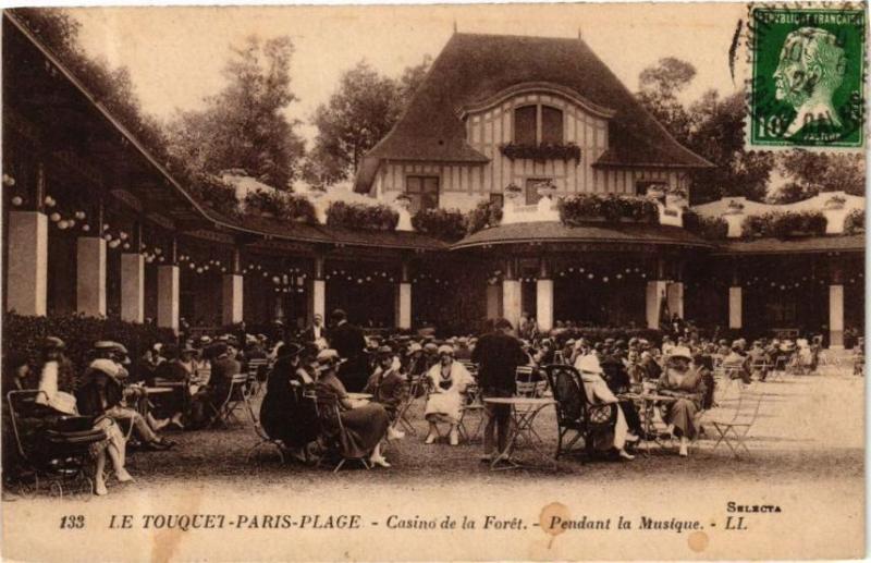 Carte postale ancienne Le Touquet-Paris-Plage - Casino de la Forét-Pendant la Musique au Touquet-Paris-Plage