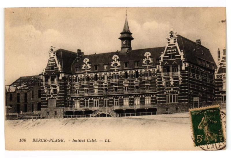 Carte postale ancienne Berck-Plage - Institut calot à Berck