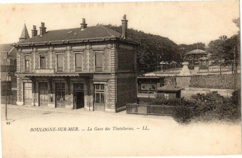 Carte postale ancienne Boulogne-sur-Mer - La Gare des Tintelleries à Boulogne-sur-Mer