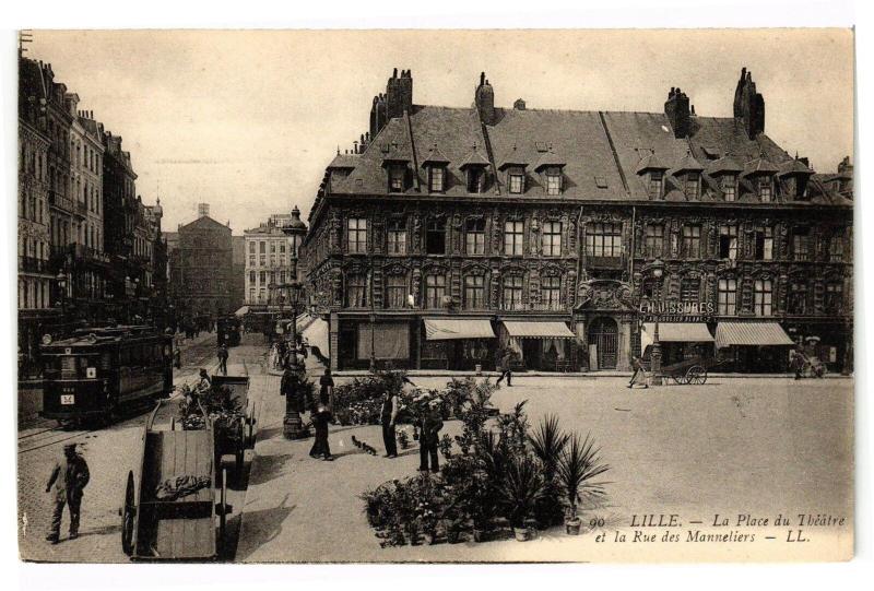 Carte postale ancienne Lille - La Place du Theatre et la Rue des Manneliers à Lille