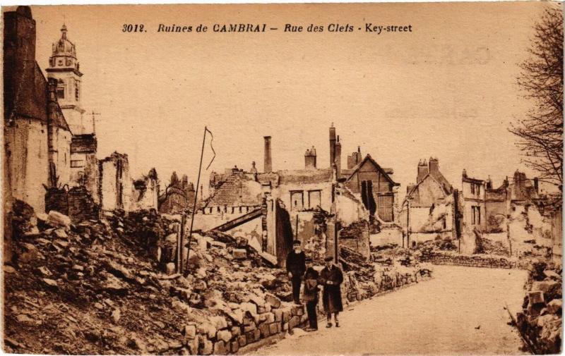 Carte postale ancienne Ruines de Cambrai - Rue des Clets - Key-stréet à Cambrai