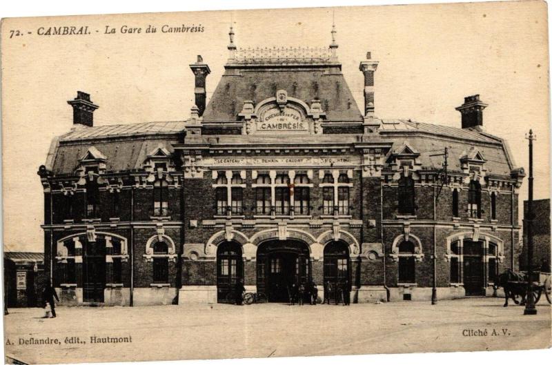 Carte postale ancienne Cambrai - La Gare du Cambresis à Cambrai