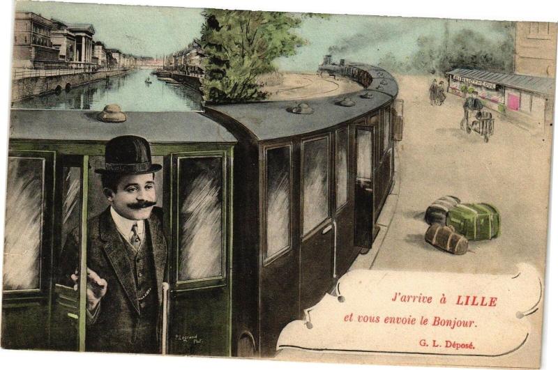 Carte postale ancienne J'arrive a Lille et vous envoie le Bonjour à Lille