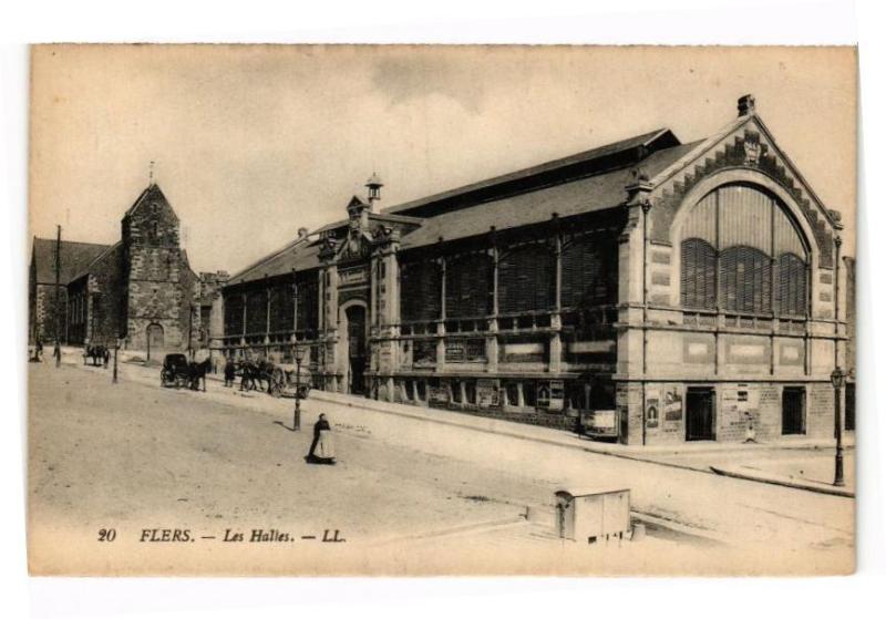 Carte postale ancienne Flers .- Les halles à Flers