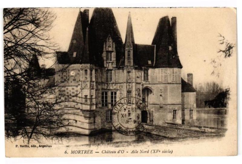 Carte postale ancienne Mortree - Chateau d'O - Aile Nord à Mortrée