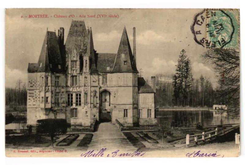 Carte postale ancienne Mortree - Chateau d'O - Aile Nord à Mortrée
