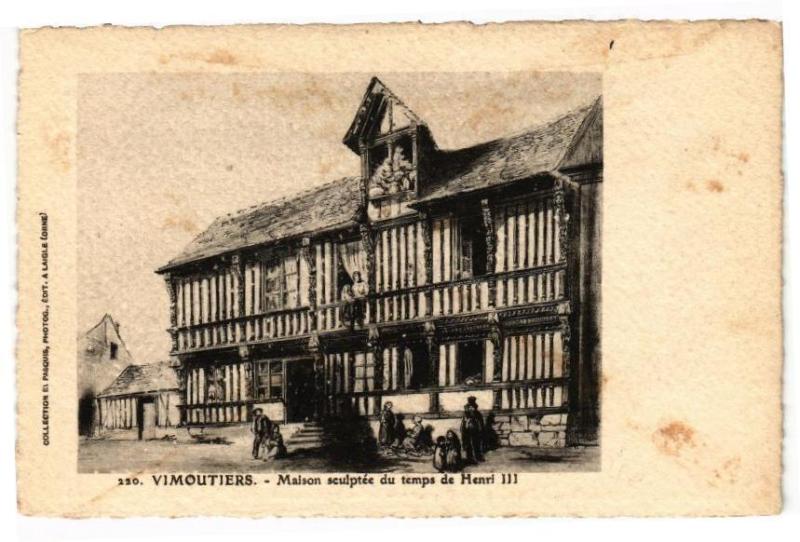 Carte postale ancienne Vimoutiers - Maison sculptée du temps de Henri Iii à Vimoutiers