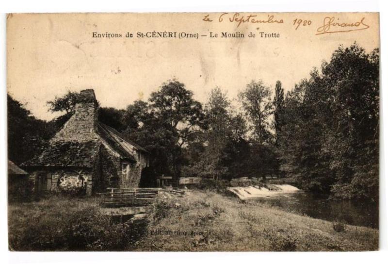 Carte postale ancienne Environs de Saint-Cénéri - Le Moulin de Trotté