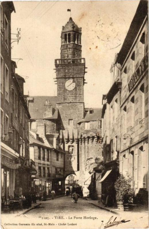 Carte postale ancienne Vire - La Porte Horloge