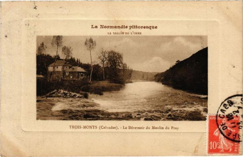Carte postale ancienne Trois Monts - Le Deversoir du Moulin du Pray