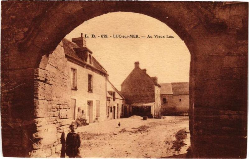 Carte postale ancienne Luc-sur-Mer - Au Vieux Luc à Luc-sur-Mer