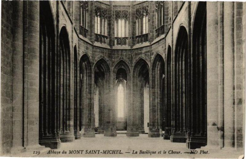 Carte postale ancienne Abbaye du Mont-Saint-Michel - La Basilique et le Choeur