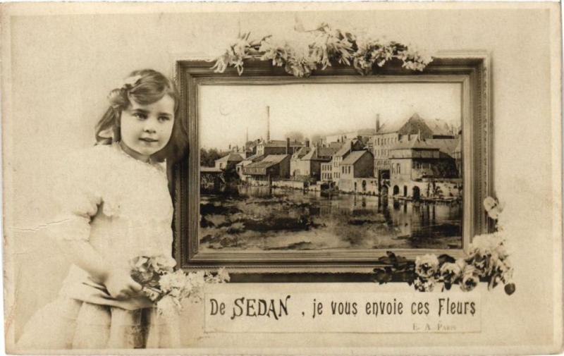 Carte postale ancienne De Sedan je vous envoie ces Fleurs à Sedan