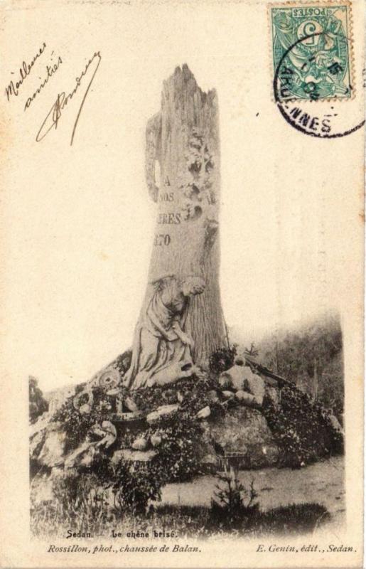Carte postale ancienne Sedan - Le Chéne brisé à Sedan