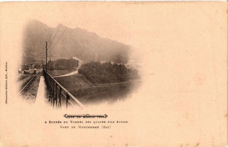 Carte postale ancienne Gare de Mohor (Est)-Entrée du Tunnel des Quatre fils Aymon ..