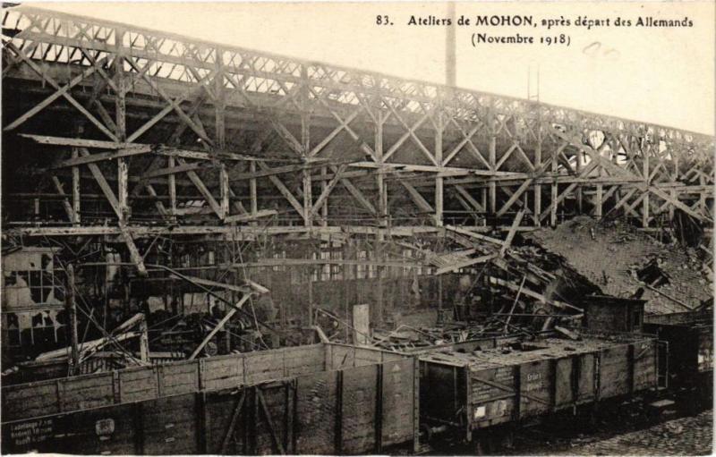 Carte postale ancienne Ateliers de Mohon aprés départ des Allemands (Novembre 1918)