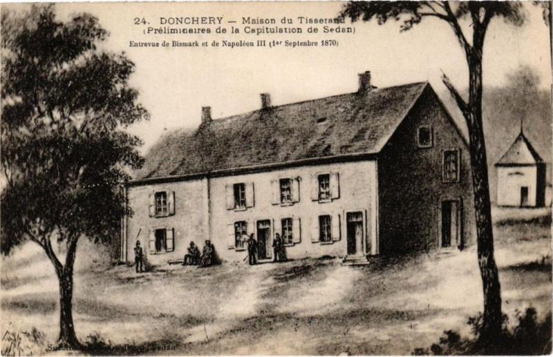Carte postale ancienne Donchery - Maison du Tisserand (Préliminaires de la Capitulation .(224490) à Donchery