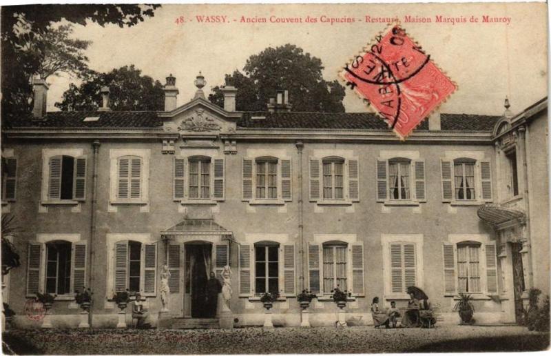 Carte postale ancienne Wassy - Ancien Couvent des Capucines à Wassy