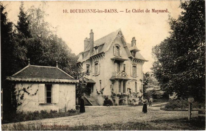 Carte postale ancienne Bourbonne les Bains - Le Chalet de Maynard à Bourbonne-les-Bains