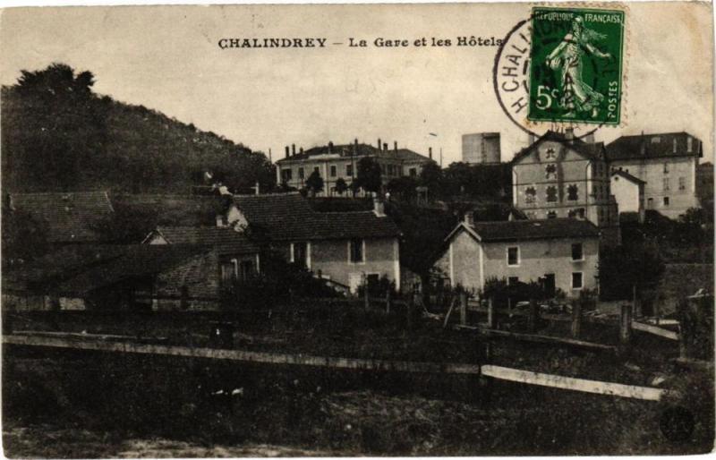Carte postale ancienne Chalindrey - La Gare et les Hotels à Chalindrey