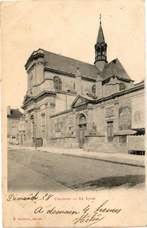 Carte postale ancienne Chaumont - Le Lycee à Chaumont