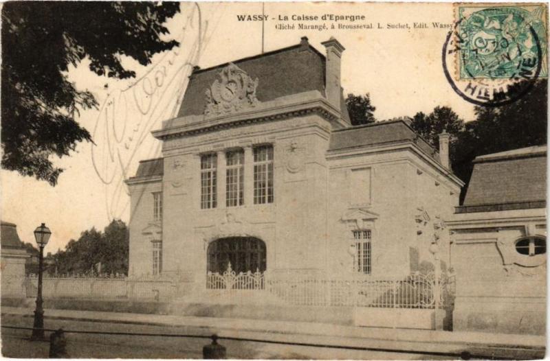 Carte postale ancienne Wassy - La Caisse d'Epargne à Wassy