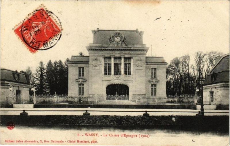 Carte postale ancienne Wassy - La Caisse d'Epargne à Wassy