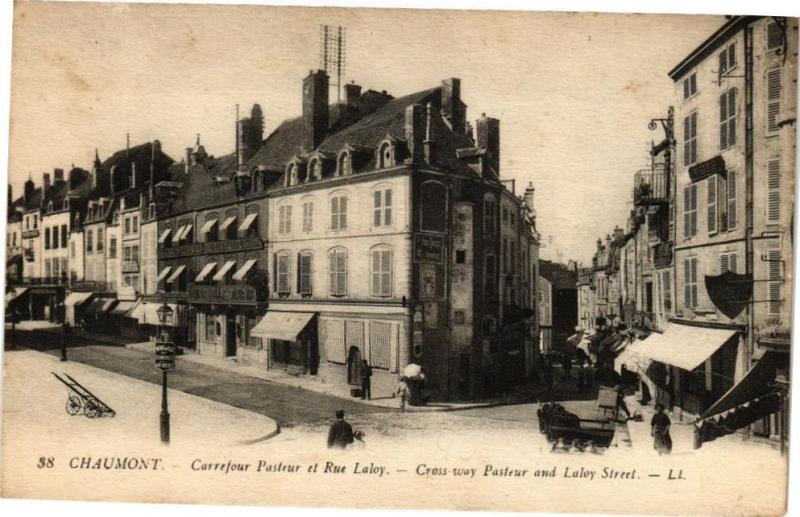 Carte postale ancienne Chaumont - Carrefour Pasteur et Rue Laloy à Chaumont