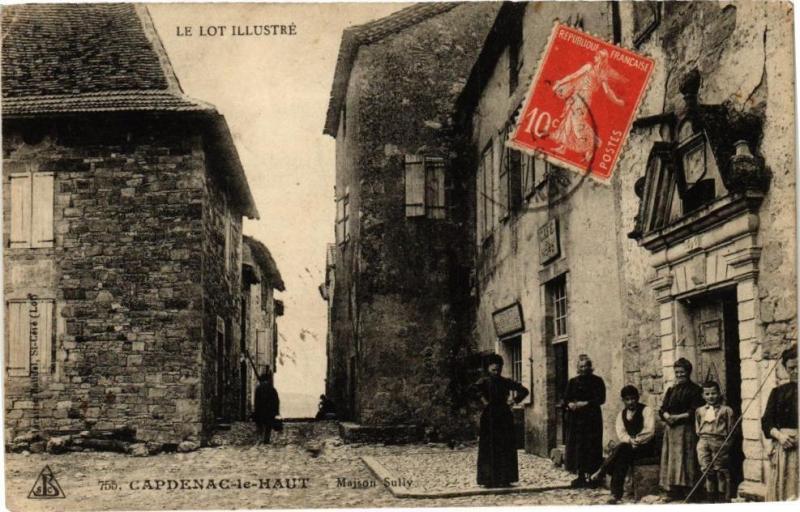Carte postale ancienne Le Lot Illustre - Capdenac-le-Haut - Maison Sully à Capdenac