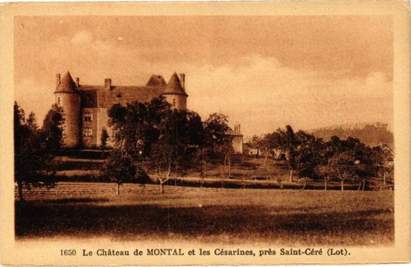 Carte postale ancienne Le Chateau de Montal et les Cesanines pres Saint-Cere -